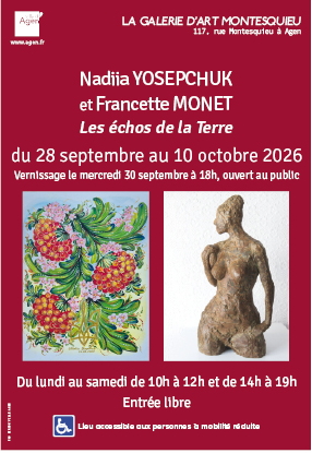 Exposition &agrave; La Galerie d&rsquo;art Montesquieu - Agen (47)